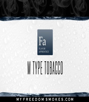 TFA - M Type (Tobacco) Premium (Flavoring)
